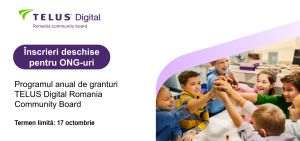 Fundaţia TELUS Digital Romania lansează cea de-a doua sesiune de granturi din 2025